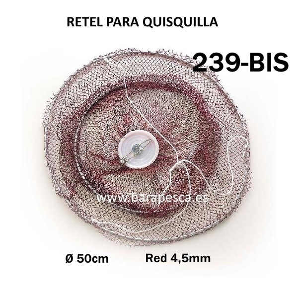 Retel Quisquilla 239-BIS